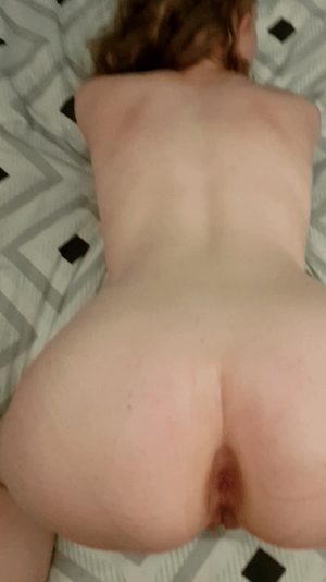 Here's my ass. Choose your hole. What would you do?