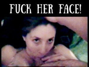 Watch as she gets her facefucked!